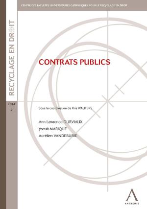 Cover of the book Contrats publics by Thierry Driesse, Anthemis