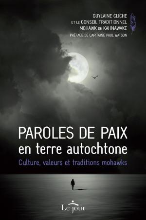 Cover of the book Paroles de paix en terre autochtone by Lodro Rinzler