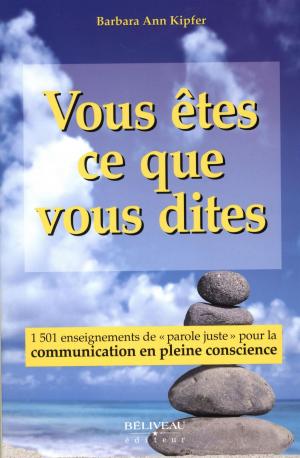 Cover of the book Vous êtes ce que vous dites by Mélanie Carpentier
