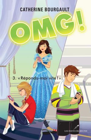 Cover of the book OMG! T.3 by Chantale D'Amours