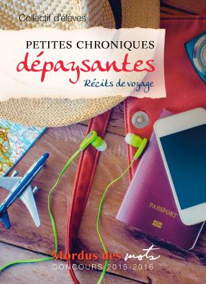 Cover of the book Petites chroniques dépaysantes by Connie Cockrell