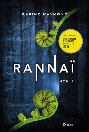 Cover of the book Rannaï - Tome II by Louise Portal