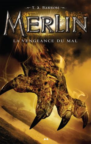 Cover of the book La vengeance du mal by Marie-Eve Dion