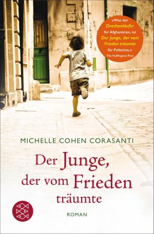 Cover of the book Der Junge, der vom Frieden träumte by Dieter Kühn