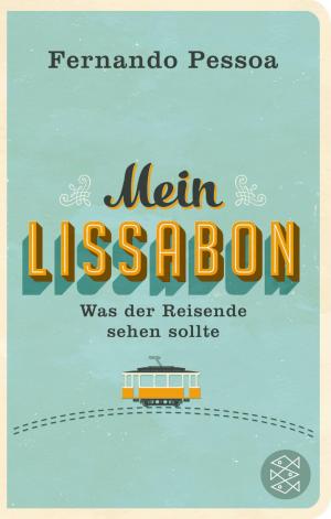 Cover of the book Mein Lissabon by Pierre Lagrange