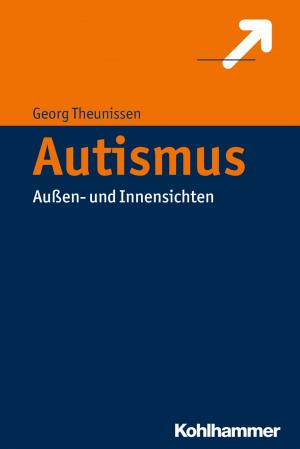Cover of the book Autismus verstehen by Gerhard Wegner