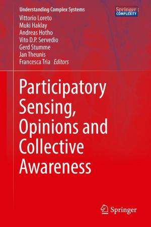 Cover of the book Participatory Sensing, Opinions and Collective Awareness by Pietro Carretta, Attilio Rigamonti