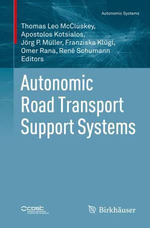 Cover of the book Autonomic Road Transport Support Systems by Claretha Hughes