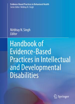 Cover of the book Handbook of Evidence-Based Practices in Intellectual and Developmental Disabilities by 
