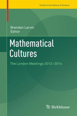 Cover of the book Mathematical Cultures by Kathryn A. Sutherland