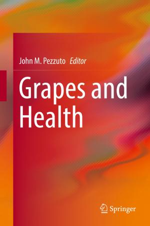 Cover of the book Grapes and Health by Jorge Bustamante