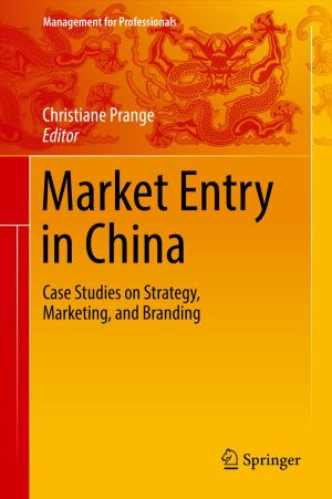 Cover of the book Market Entry in China by Geraldine Rauch, Svenja Schüler, Meinhard Kieser