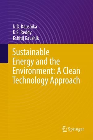 Cover of the book Sustainable Energy and the Environment: A Clean Technology Approach by Alex C. Michalos