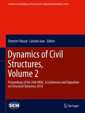 Cover of the book Dynamics of Civil Structures, Volume 2 by Johan Fornäs