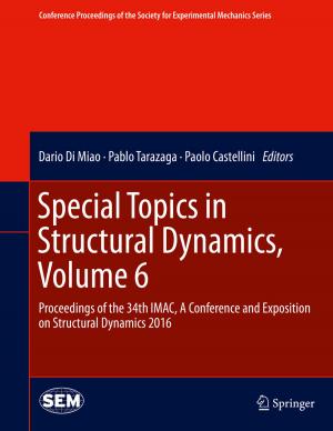 Cover of the book Special Topics in Structural Dynamics, Volume 6 by Bettina Sellmeier