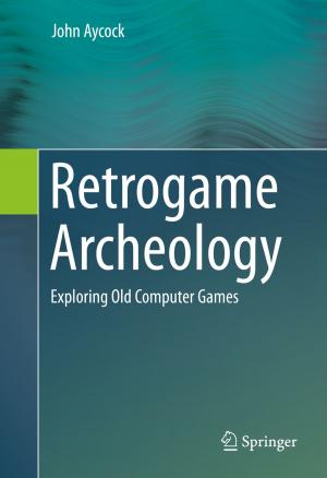 Cover of the book Retrogame Archeology by 