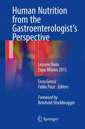 Cover of the book Human Nutrition from the Gastroenterologist’s Perspective by Yehudit Judy Dori, Tali Tal, Anat Even-Zahav, Einat Heyd-Metzuyanim, Orit Hazzan