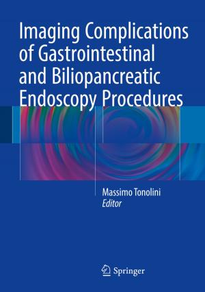 Cover of the book Imaging Complications of Gastrointestinal and Biliopancreatic Endoscopy Procedures by Ryan Alvarado, Marius Mitrea