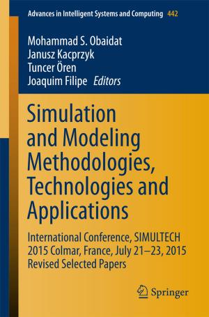 Cover of the book Simulation and Modeling Methodologies, Technologies and Applications by Nan Cheng, Xuemin (Sherman) Shen
