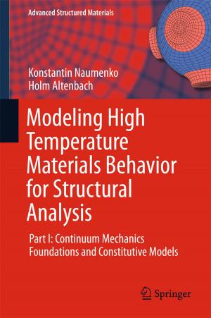 Cover of the book Modeling High Temperature Materials Behavior for Structural Analysis by Carlile Lavor, Leo Liberti, Weldon A. Lodwick, Tiago Mendonça da Costa