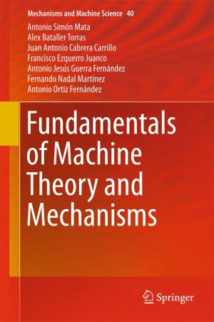 Cover of the book Fundamentals of Machine Theory and Mechanisms by Simona Szakács