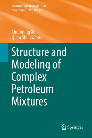 Cover of the book Structure and Modeling of Complex Petroleum Mixtures by Jens Masuch, Manuel Delgado-Restituto