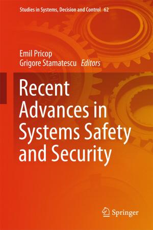 Cover of the book Recent Advances in Systems Safety and Security by George M. Simnett