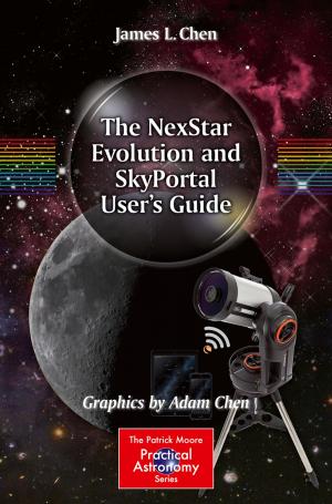 Cover of the book The NexStar Evolution and SkyPortal User's Guide by Rossana Deplano