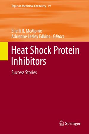 Cover of the book Heat Shock Protein Inhibitors by Bahman Zohuri