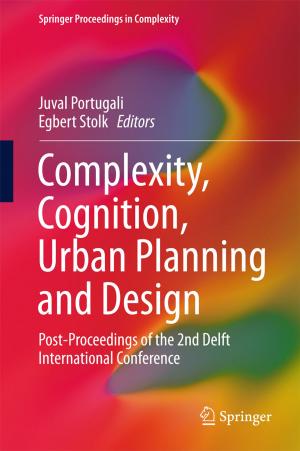 Cover of the book Complexity, Cognition, Urban Planning and Design by 