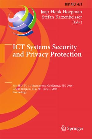 Cover of the book ICT Systems Security and Privacy Protection by Juan J. Colomina-Almiñana