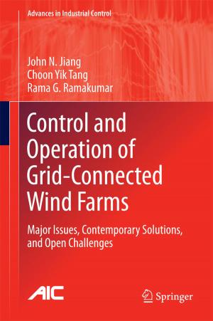Cover of the book Control and Operation of Grid-Connected Wind Farms by Olga A. Simakova, Robert J. Davis, Dmitry Yu. Murzin