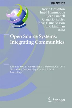 Cover of the book Open Source Systems: Integrating Communities by Andy Yunlong Zhu, Max von Zedtwitz, Dimitris G. Assimakopoulos
