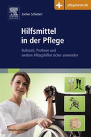 Cover of the book Hilfsmittel in der Pflege by Thomas P. Colville, DVM, MSc, Joanna M. Bassert, VMD