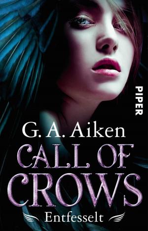 Book cover of Call of Crows - Entfesselt