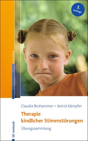 Cover of the book Therapie kindlicher Stimmstörungen by Manfred Pretis