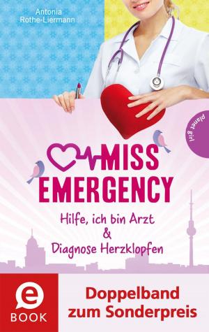 Book cover of Miss Emergency 1&2 (Doppelband zum Sonderpreis)