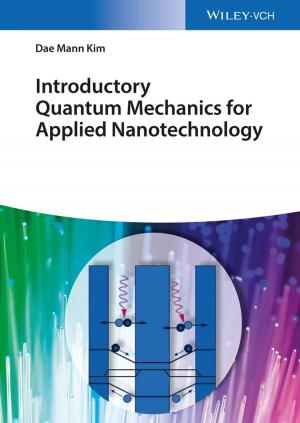 Cover of the book Introductory Quantum Mechanics for Applied Nanotechnology by Wiley