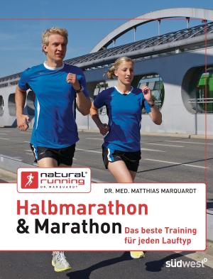 Cover of the book Halbmarathon & Marathon by Daniela Gronau-Ratzeck, Tobias Gronau