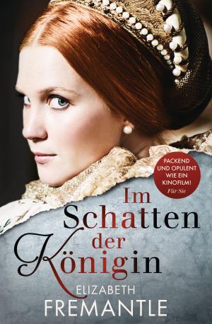 Cover of the book Im Schatten der Königin by Kazuaki Takano
