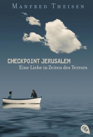 Cover of the book Checkpoint Jerusalem by Maureen Johnson
