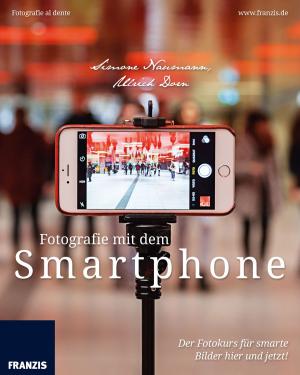 Book cover of Fotografie mit dem Smartphone