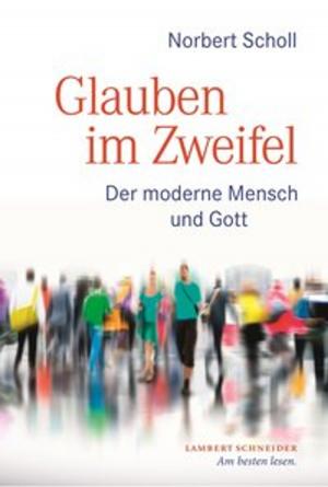 Cover of the book Glauben im Zweifel by Dieter Wunderlich