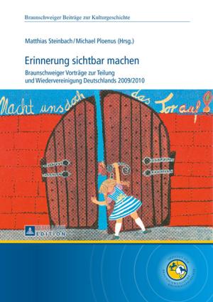 Cover of the book Erinnerung sichtbar machen by Christopher Shaw