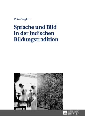 Cover of the book Sprache und Bild in der indischen Bildungstradition by Anita Williams
