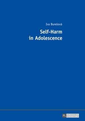 Cover of the book Self-Harm in Adolescence by Alina Silvana Felea