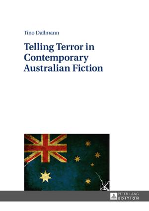 Cover of the book Telling Terror in Contemporary Australian Fiction by Giorgio Antonioli