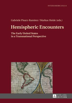 Cover of the book Hemispheric Encounters by Susanne Schul
