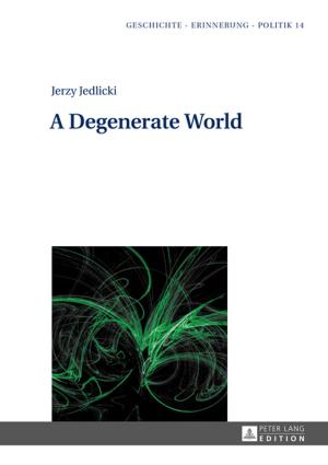 Cover of the book A Degenerate World by Pari Isakova