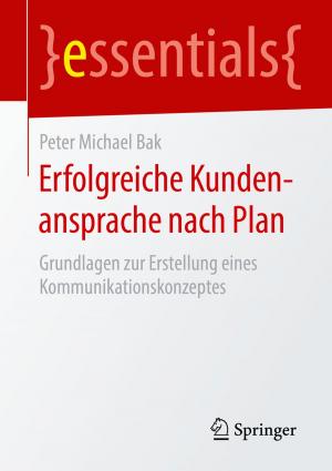 Cover of the book Erfolgreiche Kundenansprache nach Plan by Marion Lemper-Pychlau